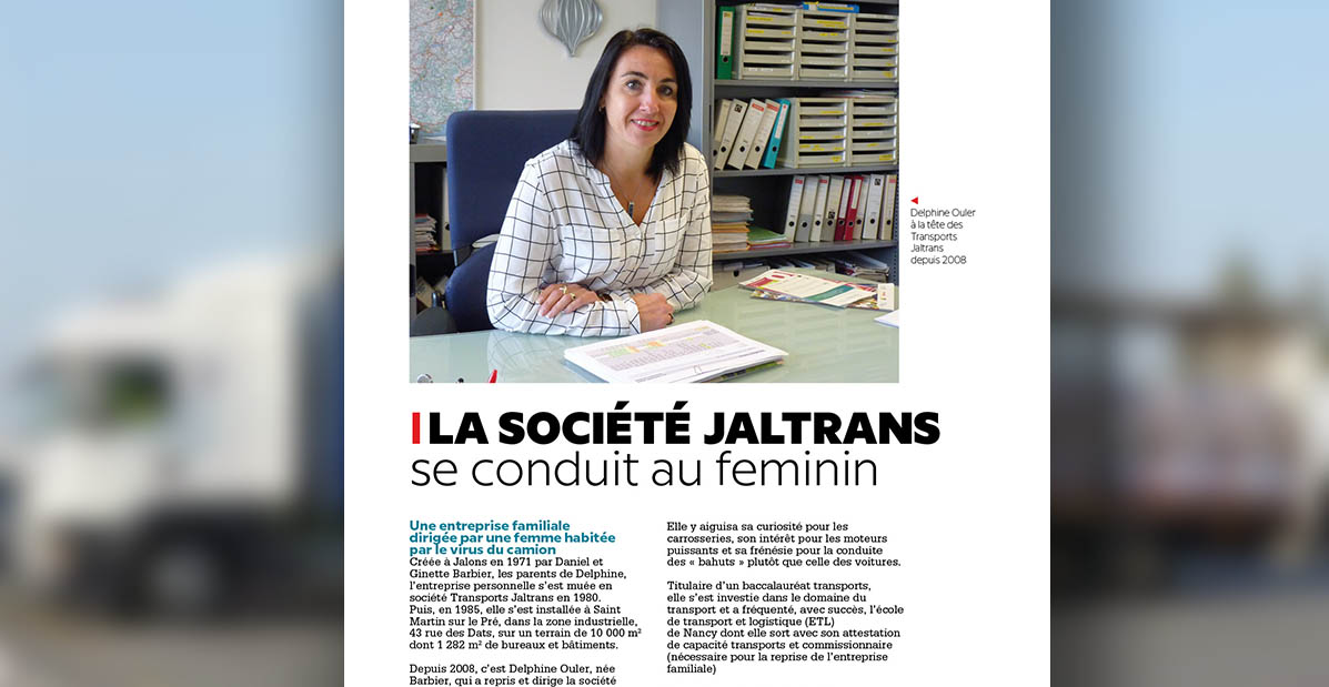 Extrait de l'article La société Jaltransn se conduit au féminin par Com'in création pour le Saint Martinais