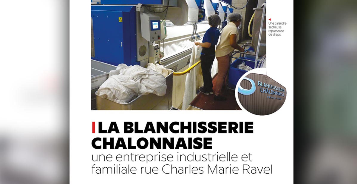 Extrait de l’article "La Blanchisserie Chalonnaise, une entreprise industrielle et familiale" par Com'incréation pour le Saint Martinais
