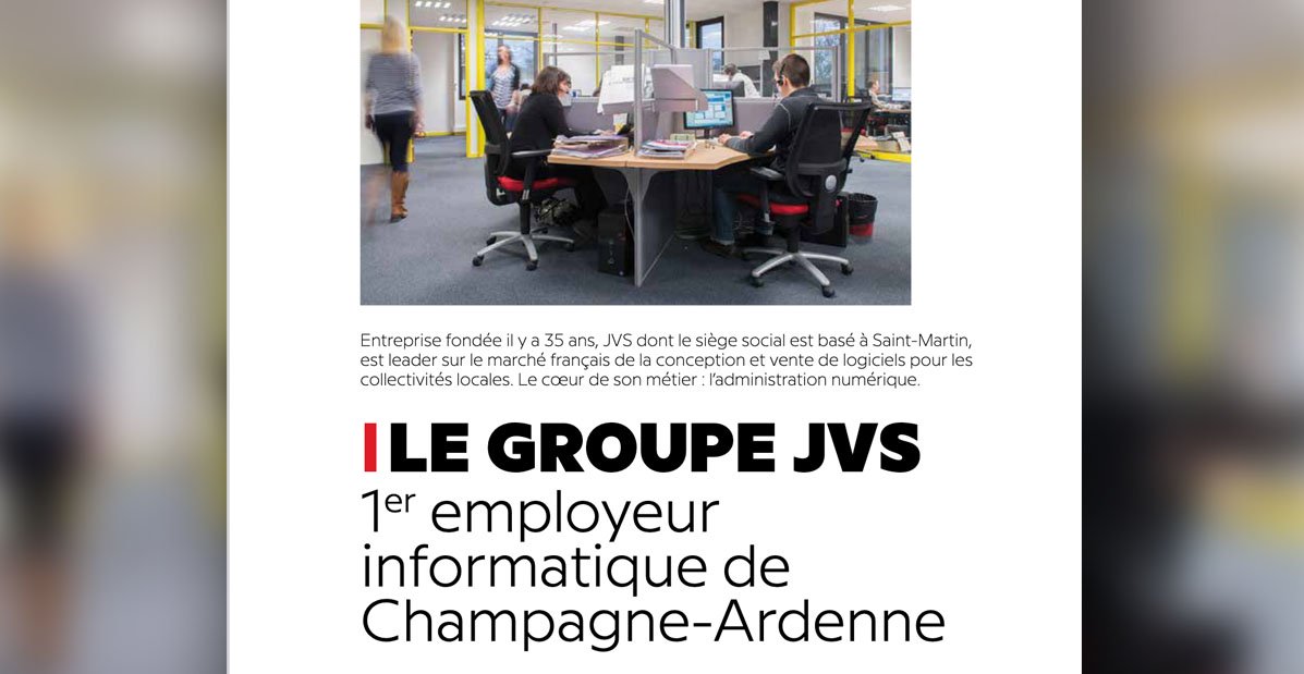 Extrait de l'article "Le Groupe JVS, 1er employeur de Champagne Ardenne" par Com'in création pour Le Saint Martinais