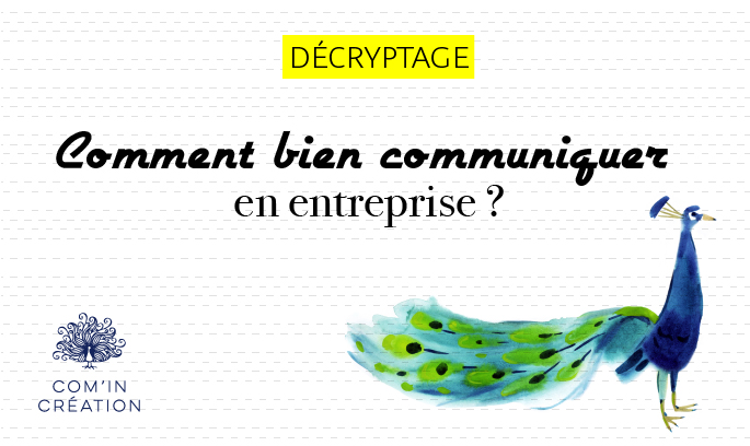 Comment bien communiquer en entreprise ?